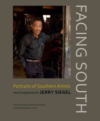 Produktbild: Facing South: Portraits of Southern Artists