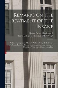 Produktbild: Remarks on the Treatment of the Insane