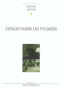 Produktbild: Gengis parmi les pygm&eacute;es
