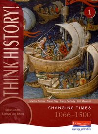 Produktbild: Think History: Changing Times 1066-1500 Core Pupil Book 1