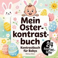 Produktbild: Mein Oster-Kontrastbuch f&uuml;r Babys