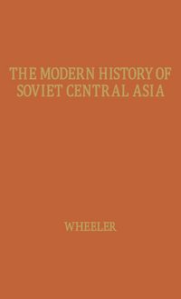 Produktbild: The Modern History of Soviet Central Asia.