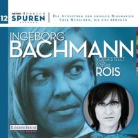 Produktbild: Spuren- Menschen, die uns bewegen: Ingeborg Bachmann