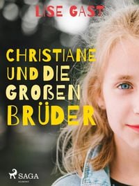 Produktbild: Christiane und die gro&szlig;en Br&uuml;der