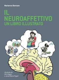 Produktbild: Il Neuroaffettivo - Un Libro Illustrato