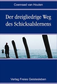 Produktbild: Der dreigliedrige Weg des Schicksalslernens