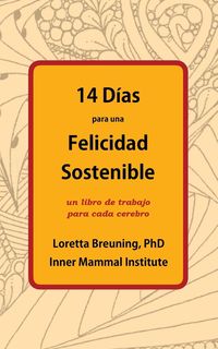 Produktbild: 14 D&iacute;as para una Felicidad Sostenible