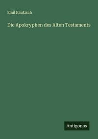 Produktbild: Die Apokryphen des Alten Testaments