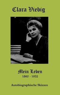 Produktbild: Clara Viebig - Mein Leben