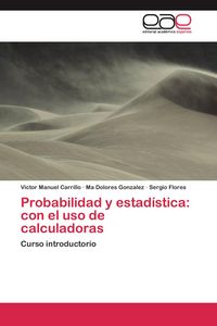 Produktbild: Probabilidad y estad&iacute;stica: con el uso de calculadoras