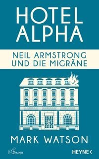 Produktbild: Neil Armstrong und die Migr&auml;ne