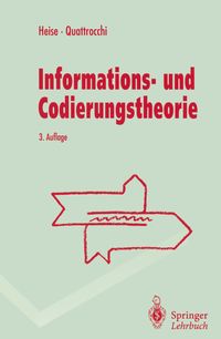 Bild vom Artikel Informations- und Codierungstheorie vom Autor Werner Heise