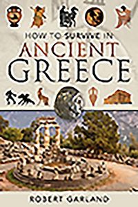 Produktbild: How to Survive in Ancient Greece