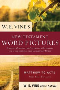Produktbild: The W. E. Vine's New Testament Word Pictures