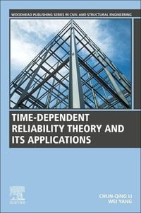 Produktbild: Li, C: Time-Dependent Reliability Theory and Its Application