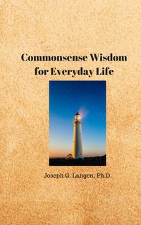 Produktbild: Commonsense Wisdom for Everyday Life