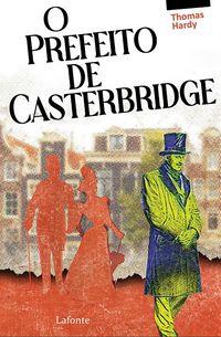 Produktbild: O Prefeito de Casterbridge