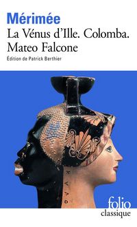 Produktbild: La V&eacute;nus d'Ille. Colomba. Mateo Falcone