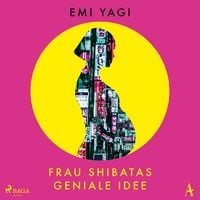 Produktbild: Frau Shibatas geniale Idee