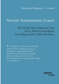 Produktbild: Novum Testamentum Graece. The Greek New Testament Text and a Word Concordance According to the Codex Sinaiticus