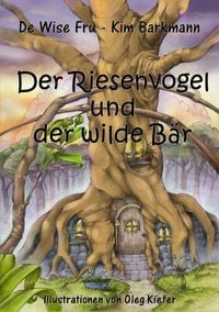 Produktbild: Der Riesenvogel und der wilde B&auml;r