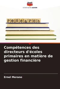 Produktbild: Comp&eacute;tences des directeurs d'&eacute;coles primaires en mati&egrave;re de gestion financi&egrave;re
