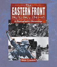 Produktbild: Crawford, S: The Eastern Front Day by Day, 1941-45