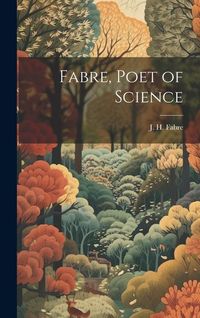 Produktbild: Fabre, Poet of Science