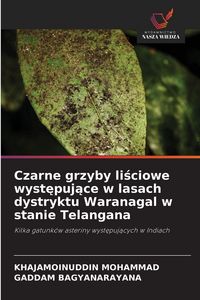 Produktbild: Czarne grzyby lisciowe wystepujace w lasach dystryktu Waranagal w stanie Telangana