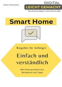 Produktbild: Digital leicht gemacht - Der einfache Weg zur technischen Welt