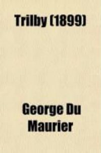 Produktbild: Trilby; A Novel