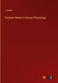 Produktbild: Fourteen Weeks in Human Physiology