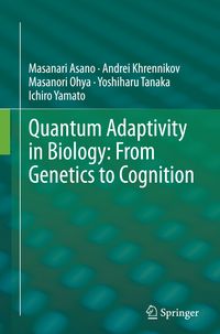 Produktbild: Quantum Adaptivity in Biology: From Genetics to Cognition