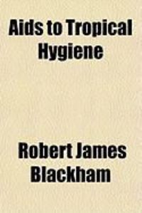 Produktbild: AIDS to Tropical Hygiene
