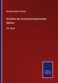 Produktbild: Schriften der historisch-statistischen Sektion