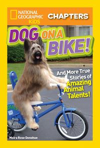 Produktbild: National Geographic Kids Chapters: Dog on a Bike!