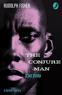 Produktbild: The Conjure-Man Dies: A Harlem Mystery
