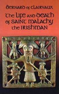 Produktbild: The Life and Death of Saint Malachy the Irishman