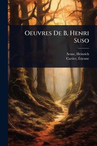 Produktbild: Oeuvres De B, Henri Suso