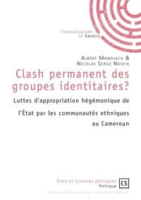 Produktbild: Clash permanent des groupes identitaires ?