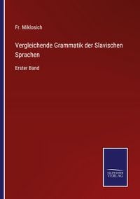 Produktbild: Vergleichende Grammatik der Slavischen Sprachen