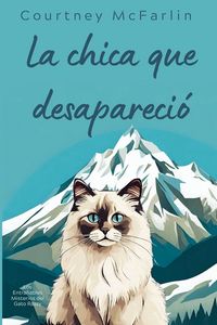 Produktbild: La chica que desapareci&oacute;