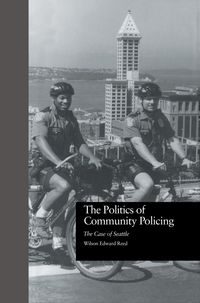 Produktbild: The Politics of Community Policing
