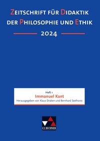Produktbild: Zeitschrift f&uuml;r Didaktik der Philosophie und Ethik (ZDPE) / ZDPE Ausgabe 01/2024