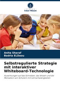 Produktbild: Selbstregulierte Strategie mit interaktiver Whiteboard-Technologie