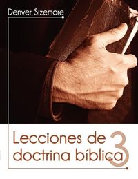 Produktbild: Lecciones de Doctrina B&iacute;blica Tomo 3