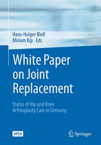 Produktbild: White Paper on Joint Replacement