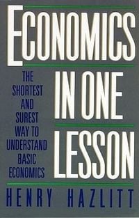 Produktbild: Economics in One Lesson: The Shortest and Surest Way to Understand Basic Economics