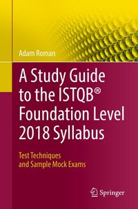 Produktbild: A Study Guide to the ISTQB&reg; Foundation Level 2018 Syllabus