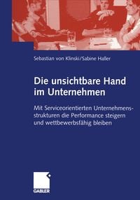 Produktbild: Die unsichtbare Hand im Unternehmen